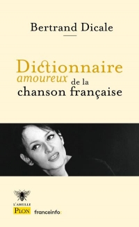 Dictionnaire amoureux de la chanson française