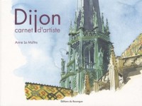 Dijon : Carnet d'artiste