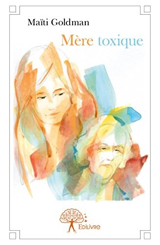 Mere Toxique
