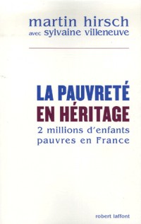 La pauvreté en héritage