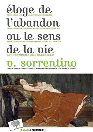 Éloge de l'abandon ou le sens de la vie
