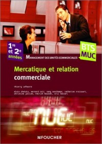 Mercatique et relation commerciale, BTS