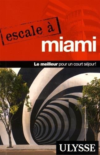 Escale à Miami