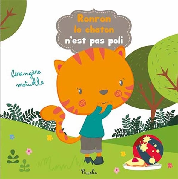 Ronron le chaton n'est pas poli