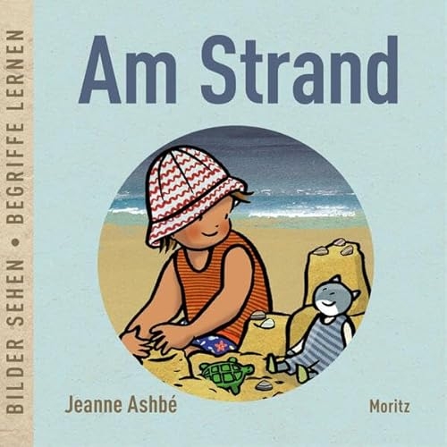 Am Strand: Bilder sehen ¿ Begriffe lernen [9783895654824]
