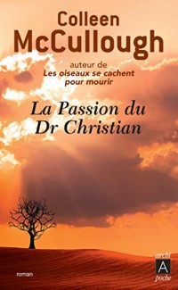 LA PASSION DU DR CHRISTIAN