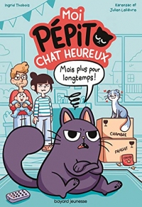 Moi, Pépito, chat heureux (Littérature 10 ans et +)