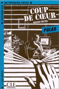 Coup de coeur - Niveau 2 - Polars - Livre