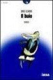 Il buio [9788849701500]