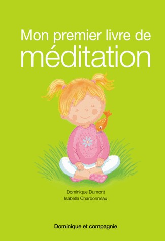 Mon premier livre de méditation
