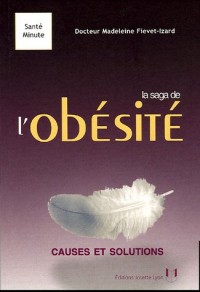 La saga de l'obésité : Causes et solutions