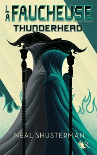 La Faucheuse, Tome 2: Thunderhead (02)