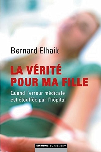 La Vérité pour ma fille