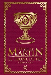 Le Trône de fer l'Intégrale (A game of Thrones), Tome 3 :