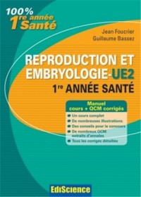 Reproduction et Embryologie-UE2 PACES - 2e éd.: Manuel, cours + QCM corrigés