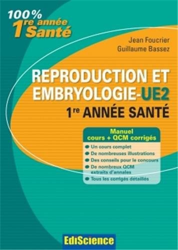 Reproduction et Embryologie-UE2 PACES - 2e éd.: Manuel, cours + QCM corrigés