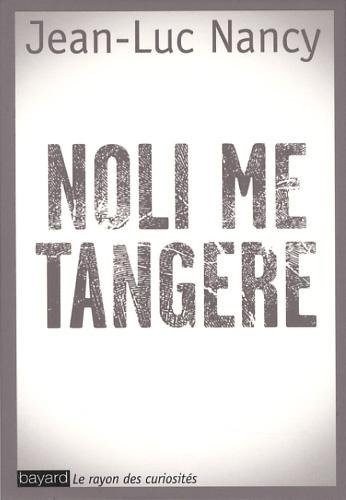 NOLI ME TANGERE