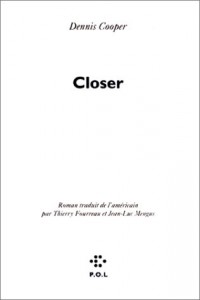 Closer