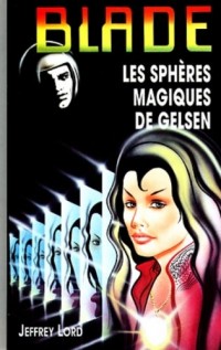 Les Sphères magiques de Gelsen