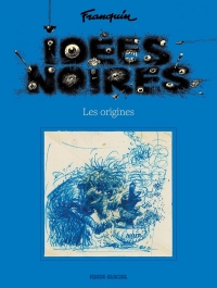 Idées noires - Les origines
