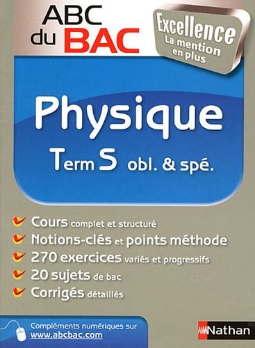 ABC BAC EXCELL PHYSIQUE TERM S