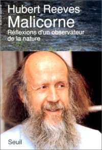 Malicorne. Réflexions d'un observateur de la nature
