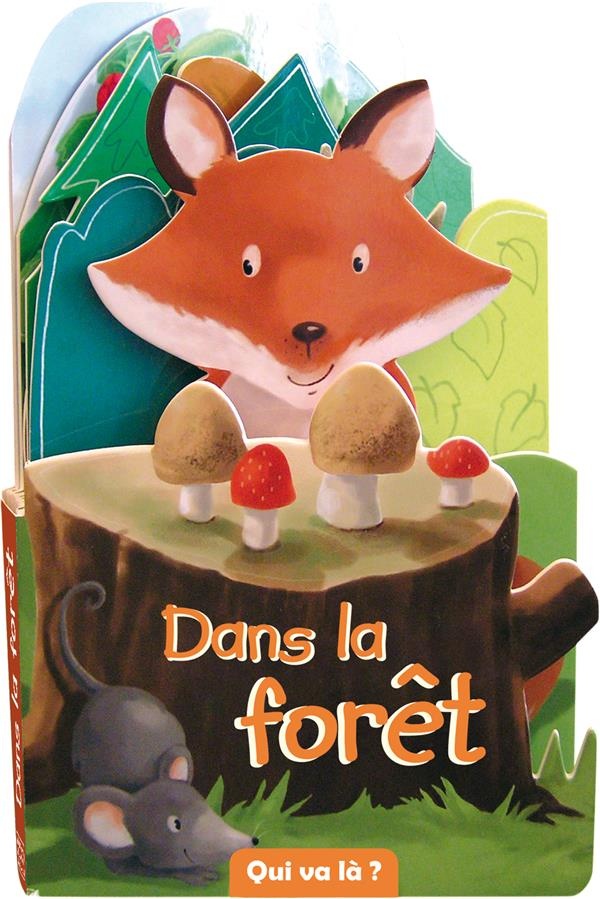 Dans la forêt