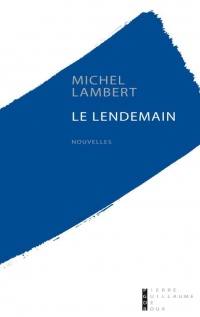 Le lendemain