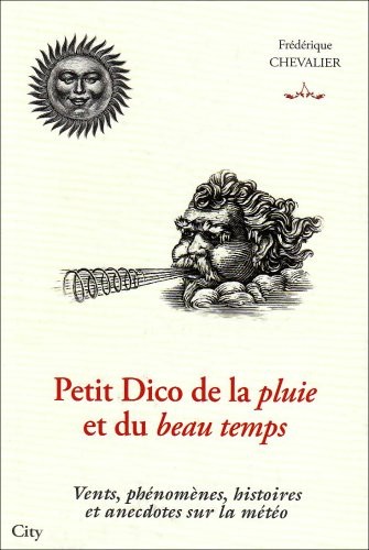 Petit Dico de la pluie et du beau temps