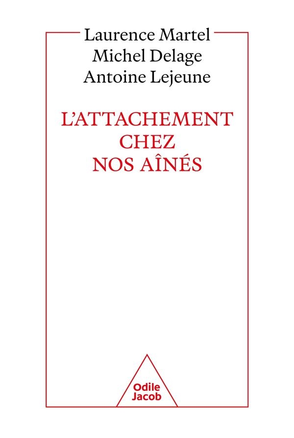 L'Attachement chez nos aînés