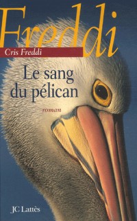 Le sang du pélican