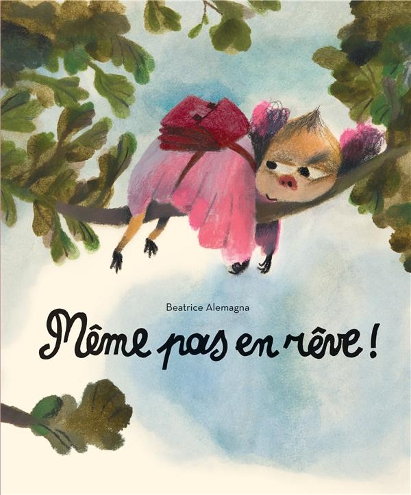 Meme pas en reve