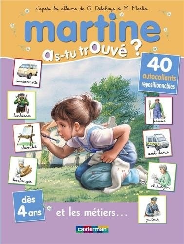 Et les métiers... : Dès 4 ans