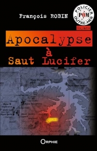 Apocalypse à Saut Lucifer