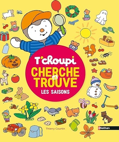 T'choupi - Cherche et trouve les saisons - dès 2 ans
