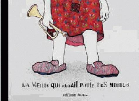 La vieille qui faisait partie des meubles