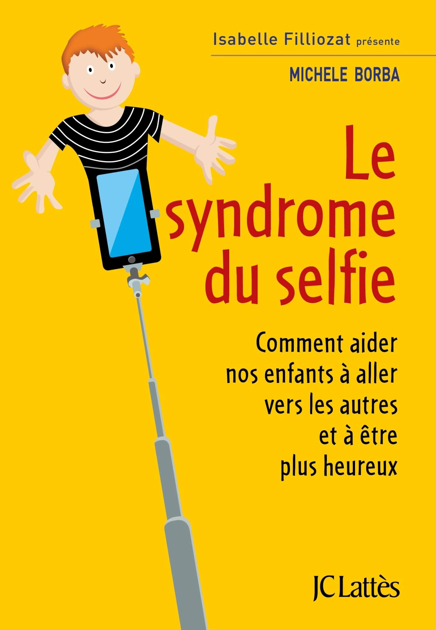 Le syndrome du selfie