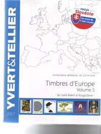 Catalogue de timbres-postes d'Europe : Volume 5, Saint-Marin à Yougoslavie
