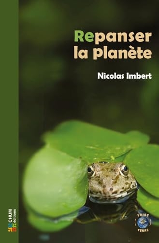 Repanser la planète