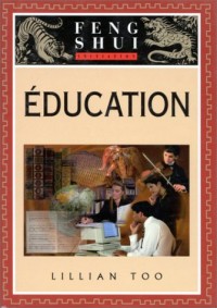 Initiation au Feng Shui : Education