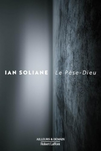 Le Pèse-Dieu (Ailleurs et demain)