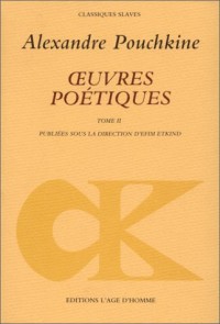 Oeuvres poétiques, tome 2