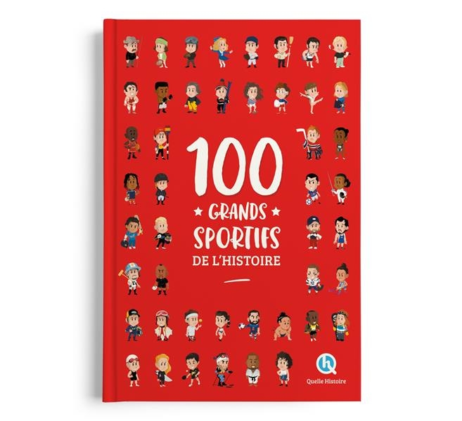 100 grands sportifs de l'Histoire (2nde Ed)