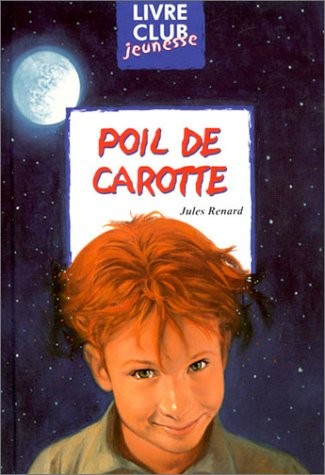 Poil de carotte [9782800673455]