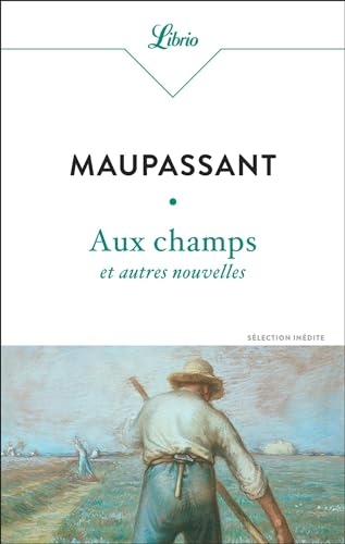Aux champs et autres nouvelles