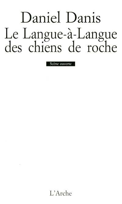 Le langue-à-langue des chiens de roche