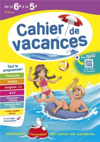 Cahier de vacances 2023, de la 6e vers la 5e: Magnard, l'inventeur des cahiers de vacances