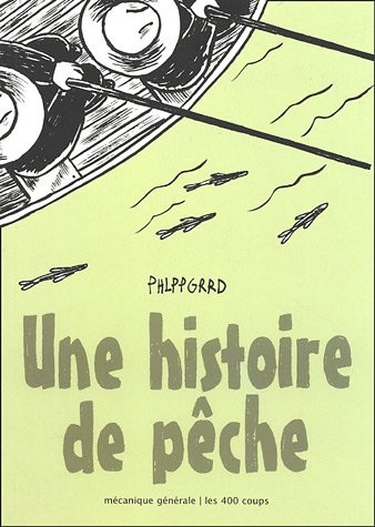 Une histoire de pêche