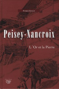 Peisey-Nancroix : L'or et la pierre