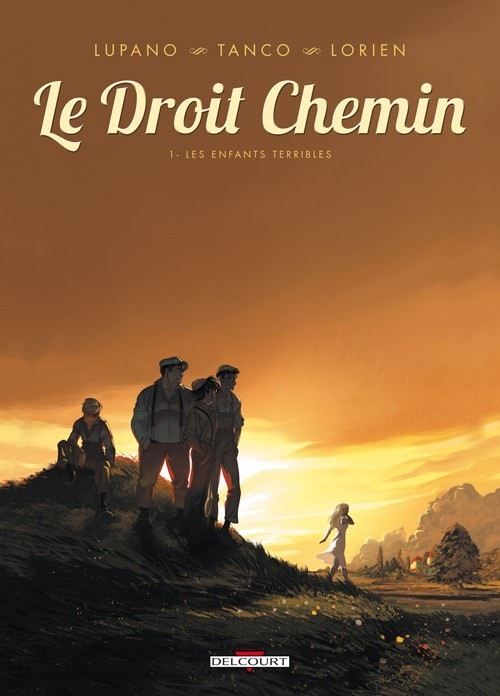 Droit chemin T01 Les enfants terribles
